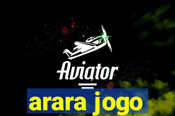 arara jogo